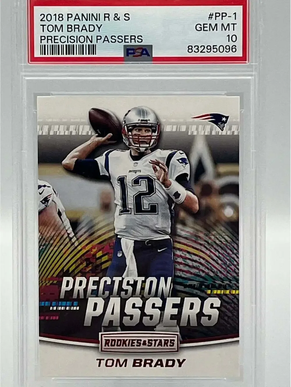 Tom Brady PSA 10 Gem Mint 2018 Panini Rookies & Stars Precision Passers #PP-1